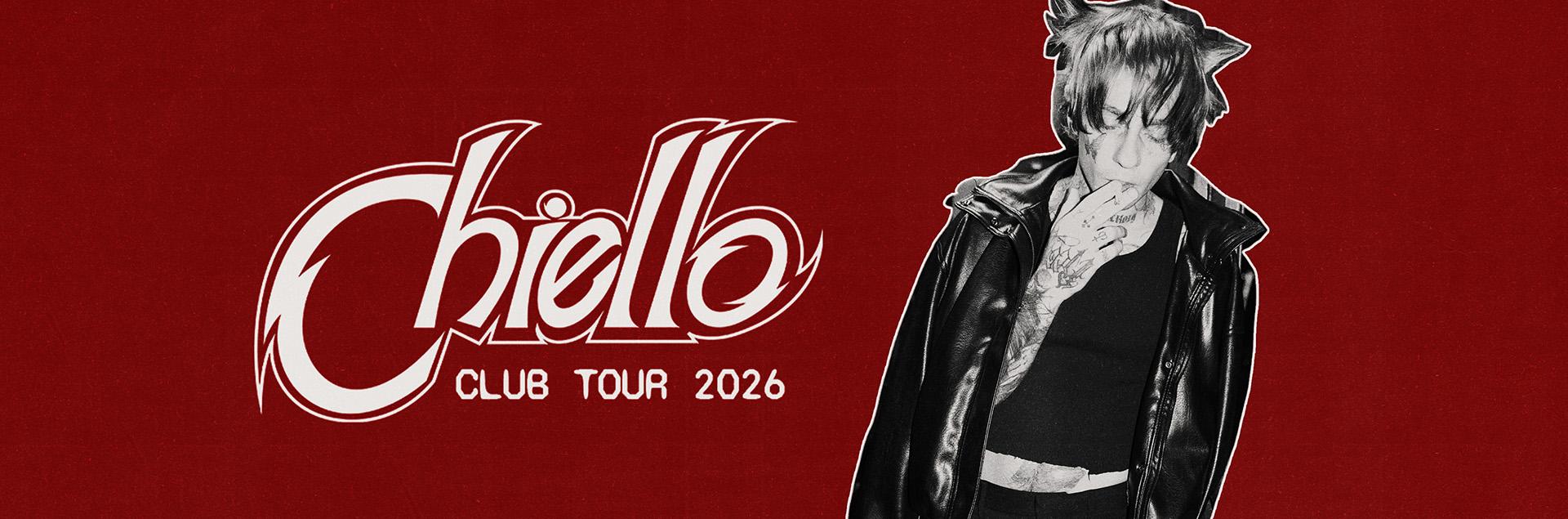 Chiello Club Tour 2026