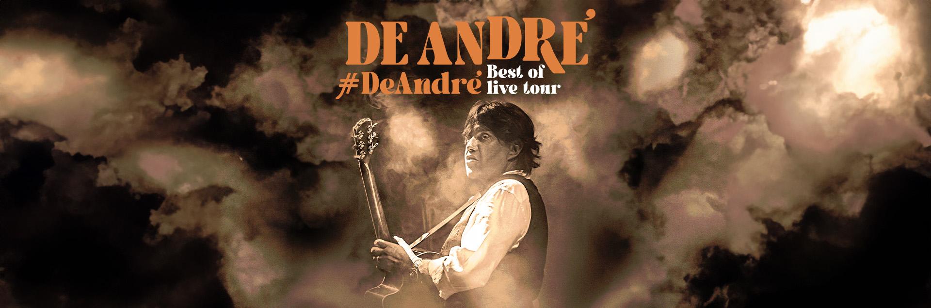 DE ANDRÈ #DeAndrè Best of live tour