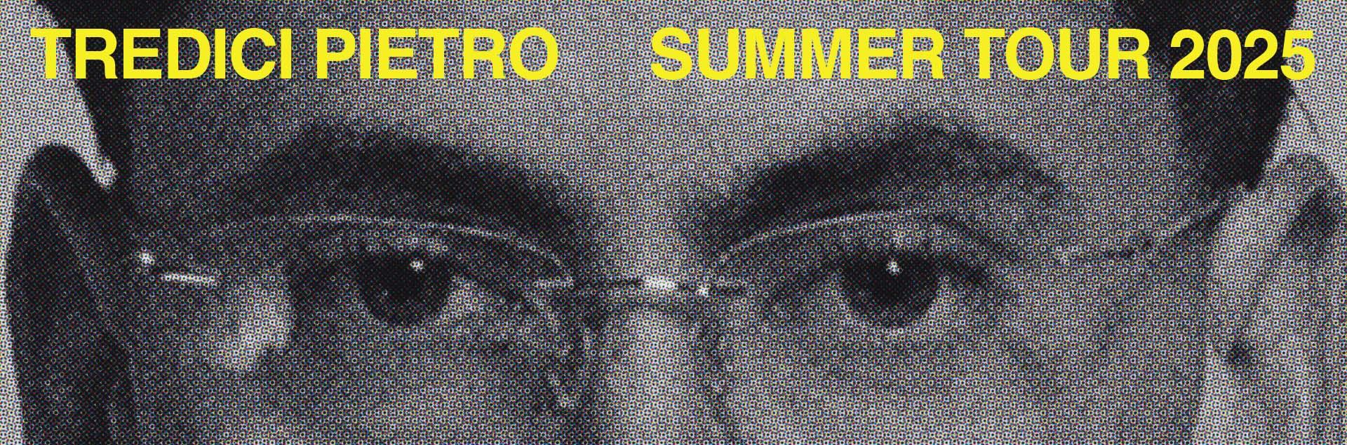 Tredici Pietro Summer Tour