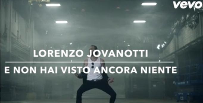 E non hai visto ancora niente – Lorenzo Jovanotti